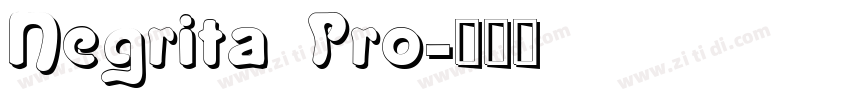 Negrita Pro字体转换